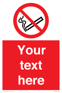 Custom no smoking sign